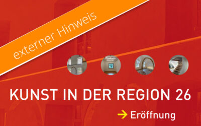 Kunst in der Region 26